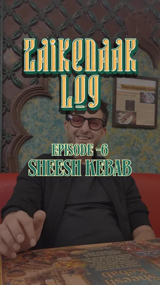 Zaikedaar Log Ep. 06: Sheesh Kebab